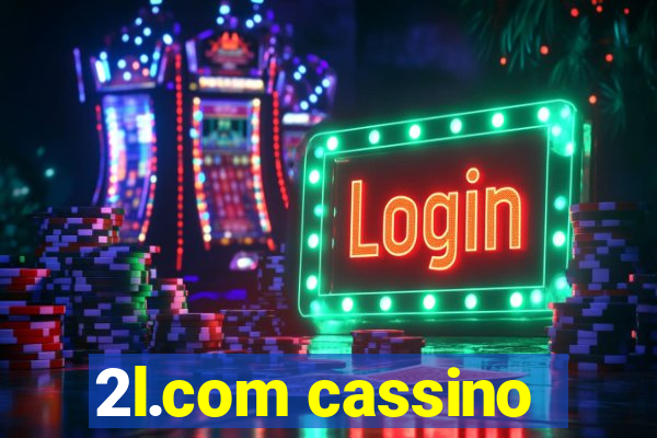 2l.com cassino